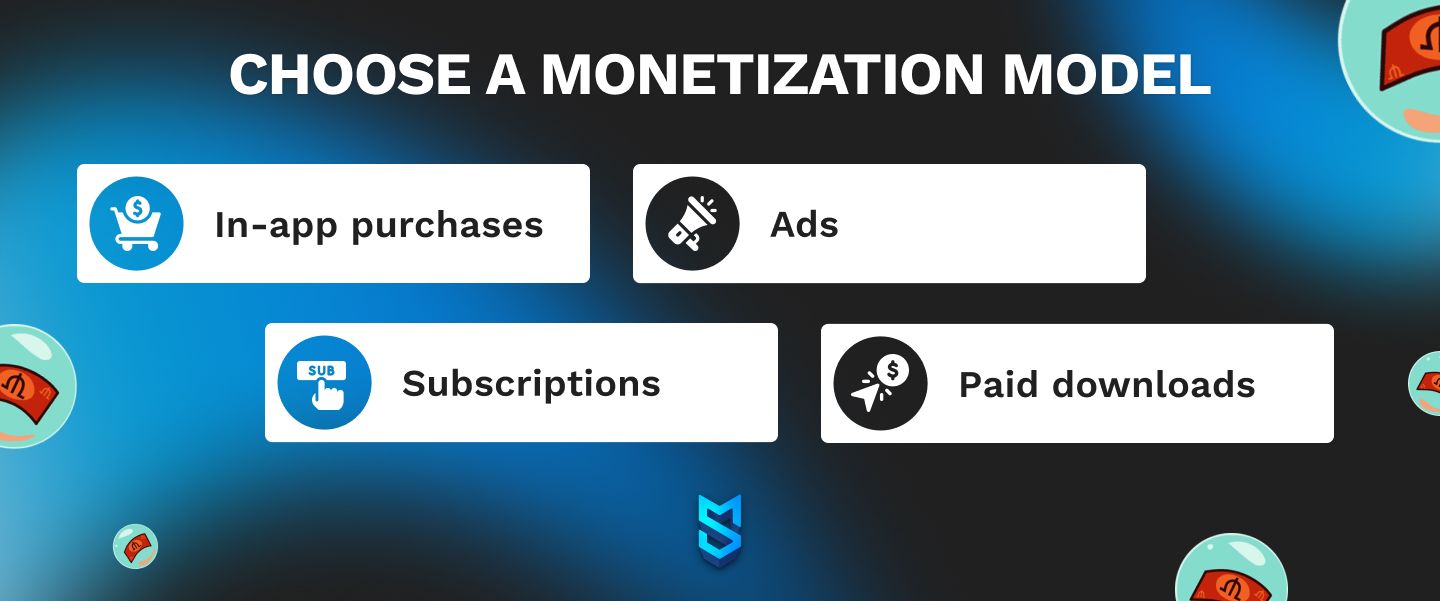 Choose a monetization model