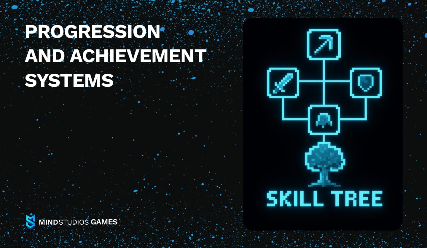 Progression and achievement systems
